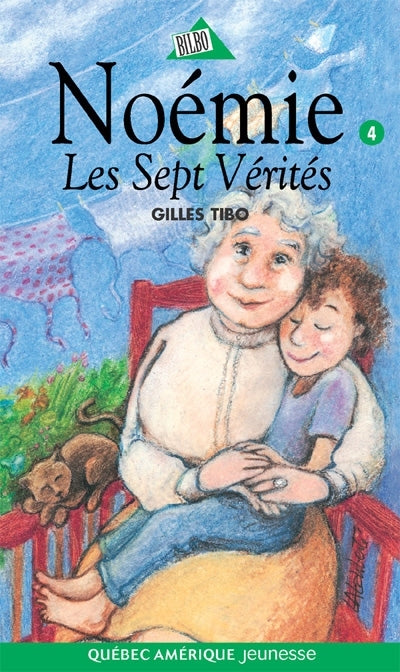 Noémie : #4 Les sept vérités