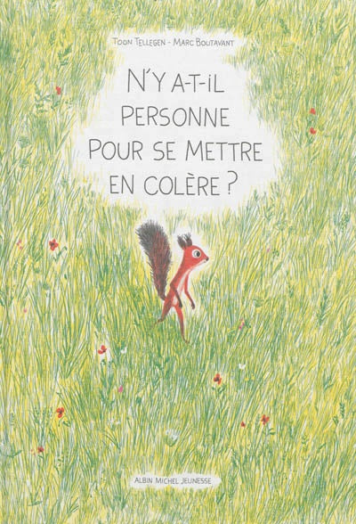 N'y a-t-il personne pour se mettre en colère ?