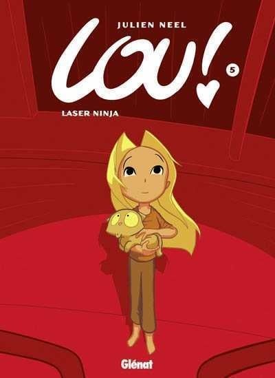 Lou! #5 Laser Ninja