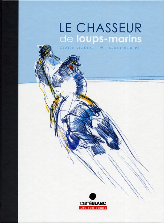 Le chasseur de loups-marins