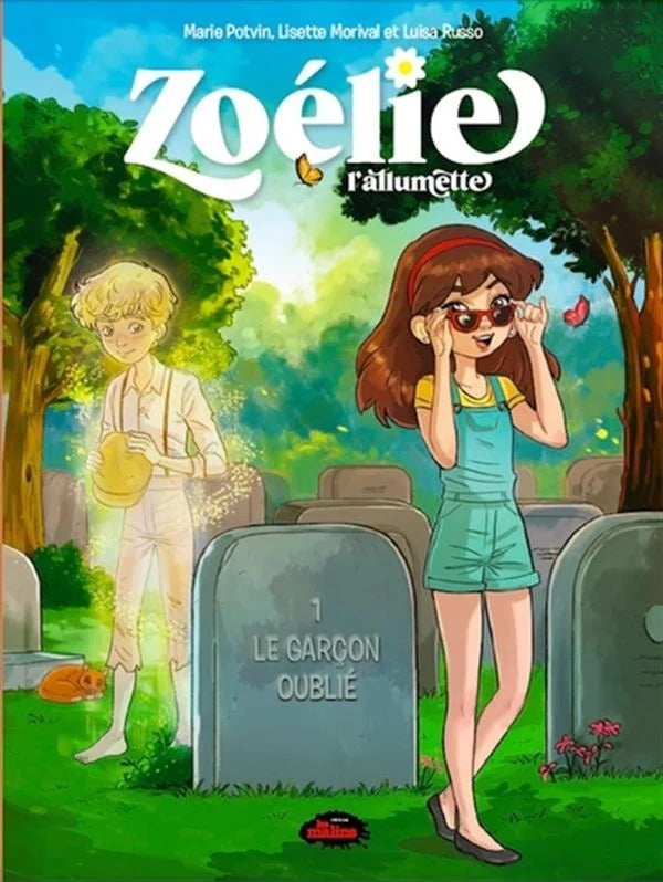 Zoélie l'allumette #1 : Le garçon oublié (BD)