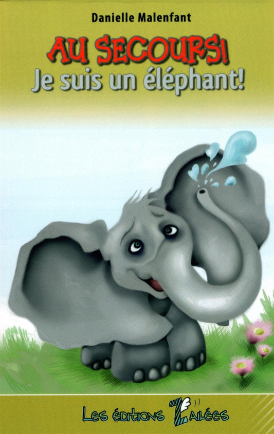 Au secours! Je suis un éléphant