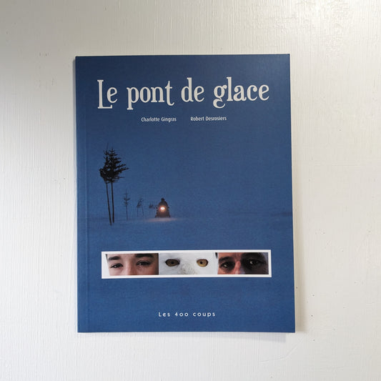 Le Pont de glace
