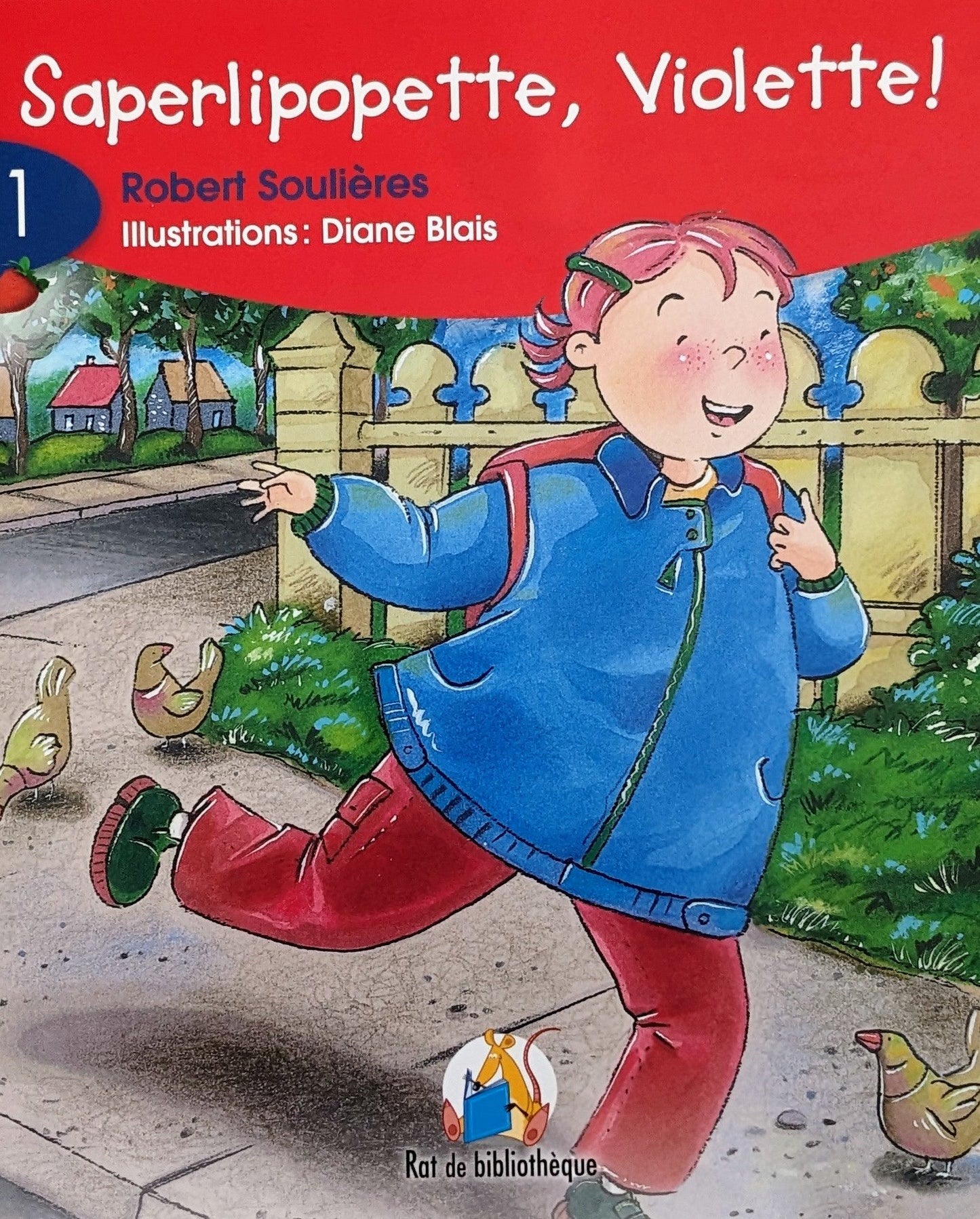 Rat de bibliothèque : #1 Saperlipopette, Violette!