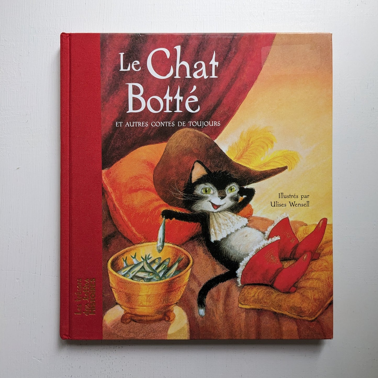 Le Chat Botté et autres contes de toujours