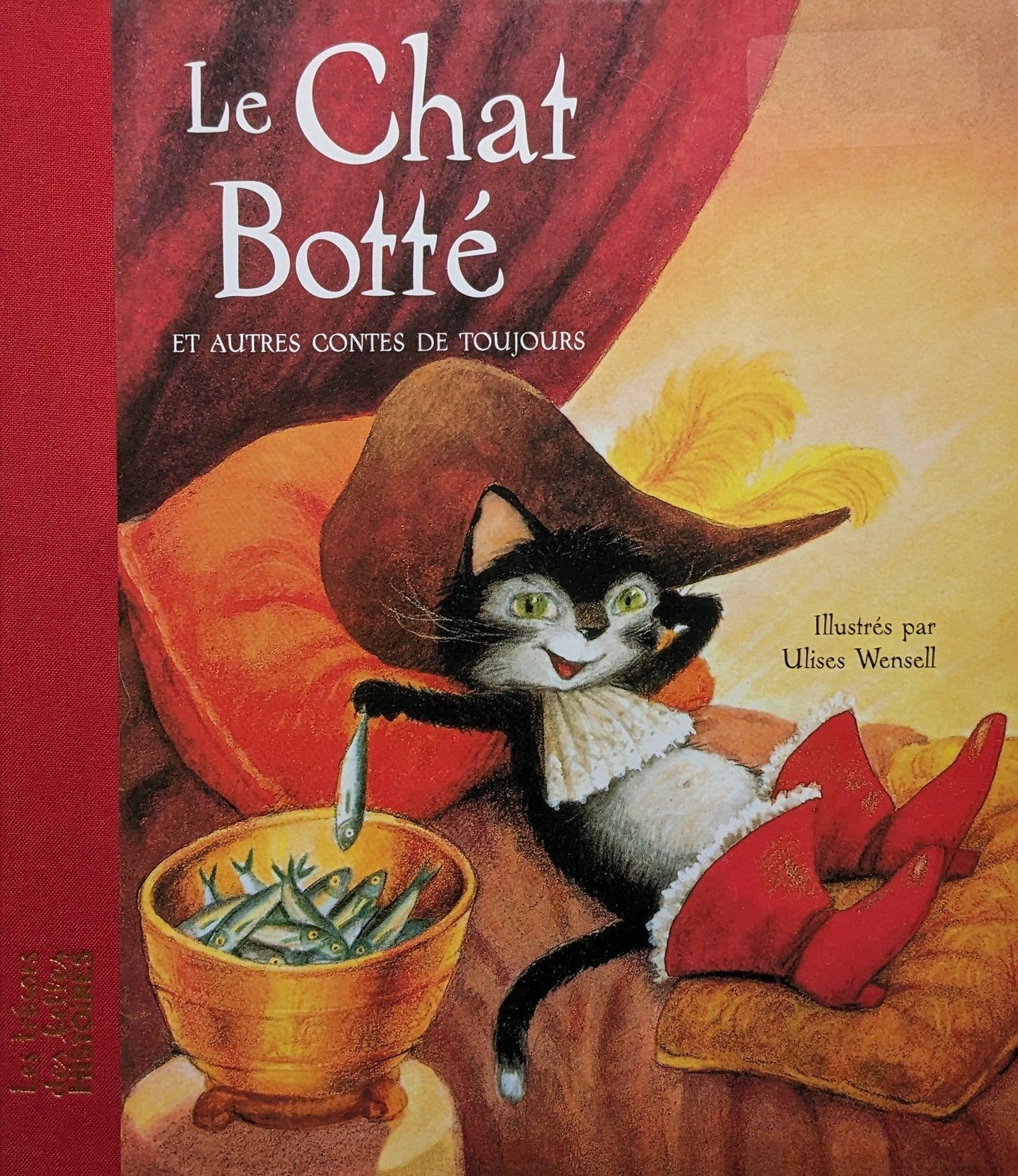 Le Chat Botté et autres contes de toujours