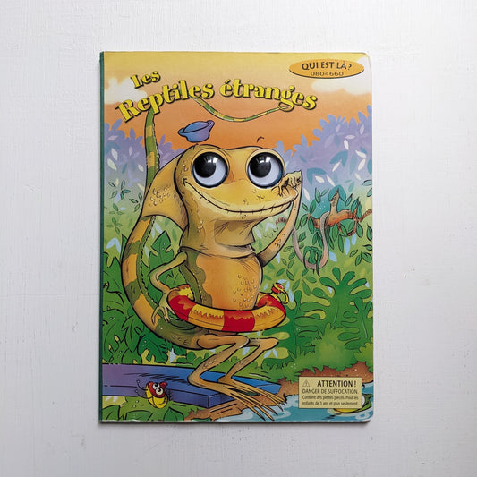 Qui est-là? Les reptiles étranges