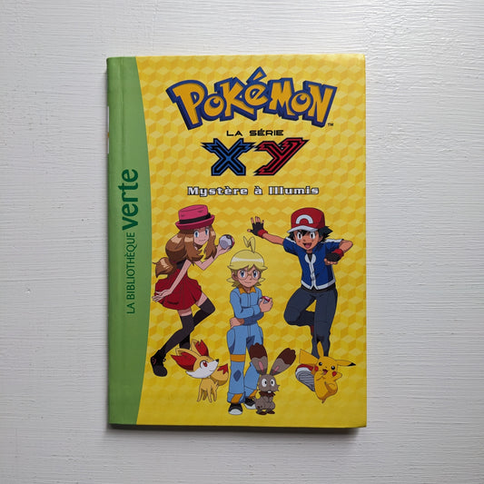 Pokémon : la série XY #15 Mystère à Illumis