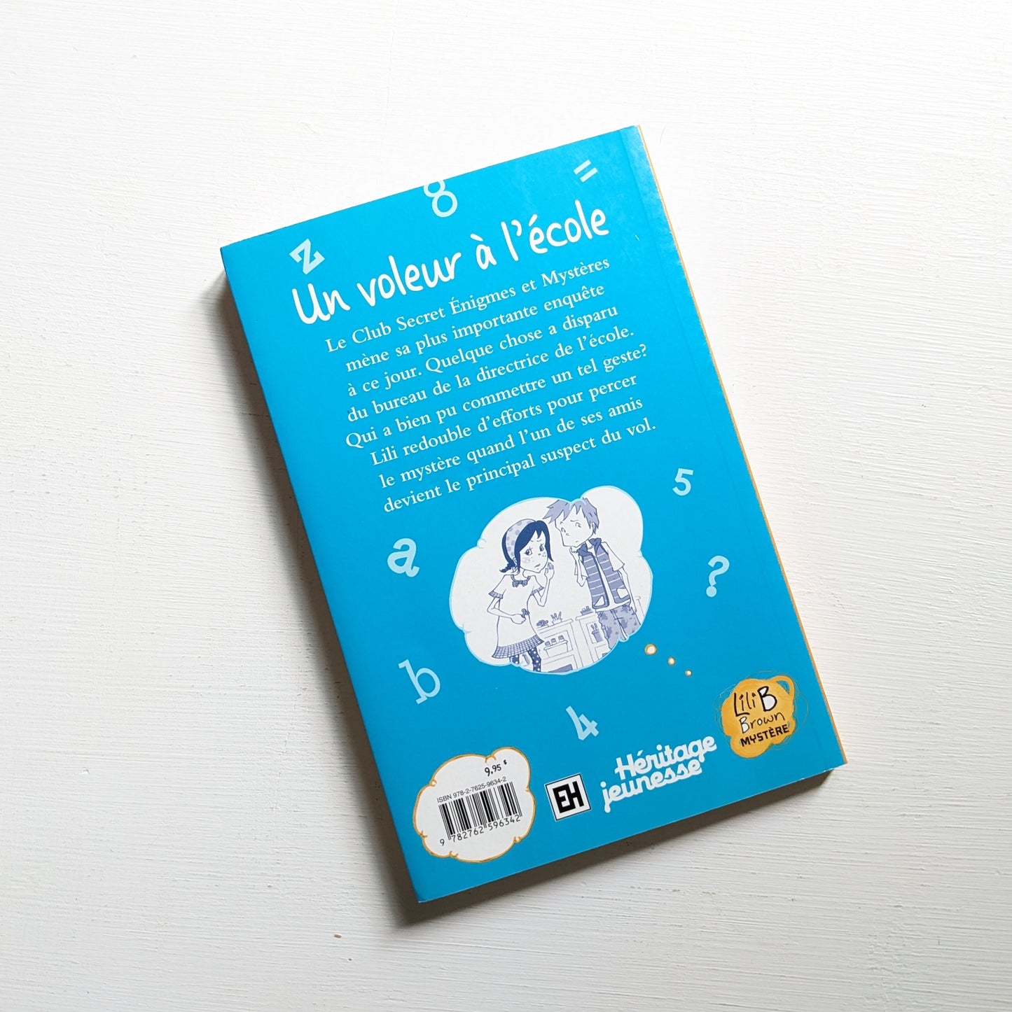 Lili B Brown : #5 Un voleur à l'école
