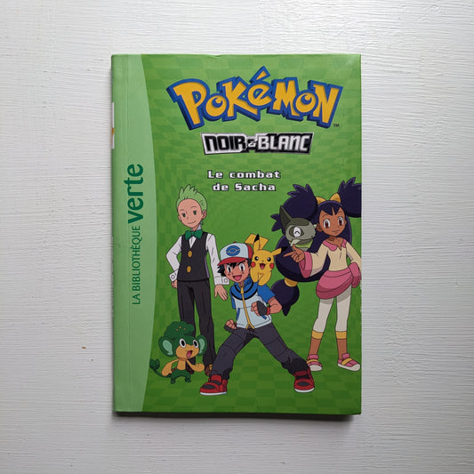 Pokémon : noir & blanc #3 Le combat de Sacha