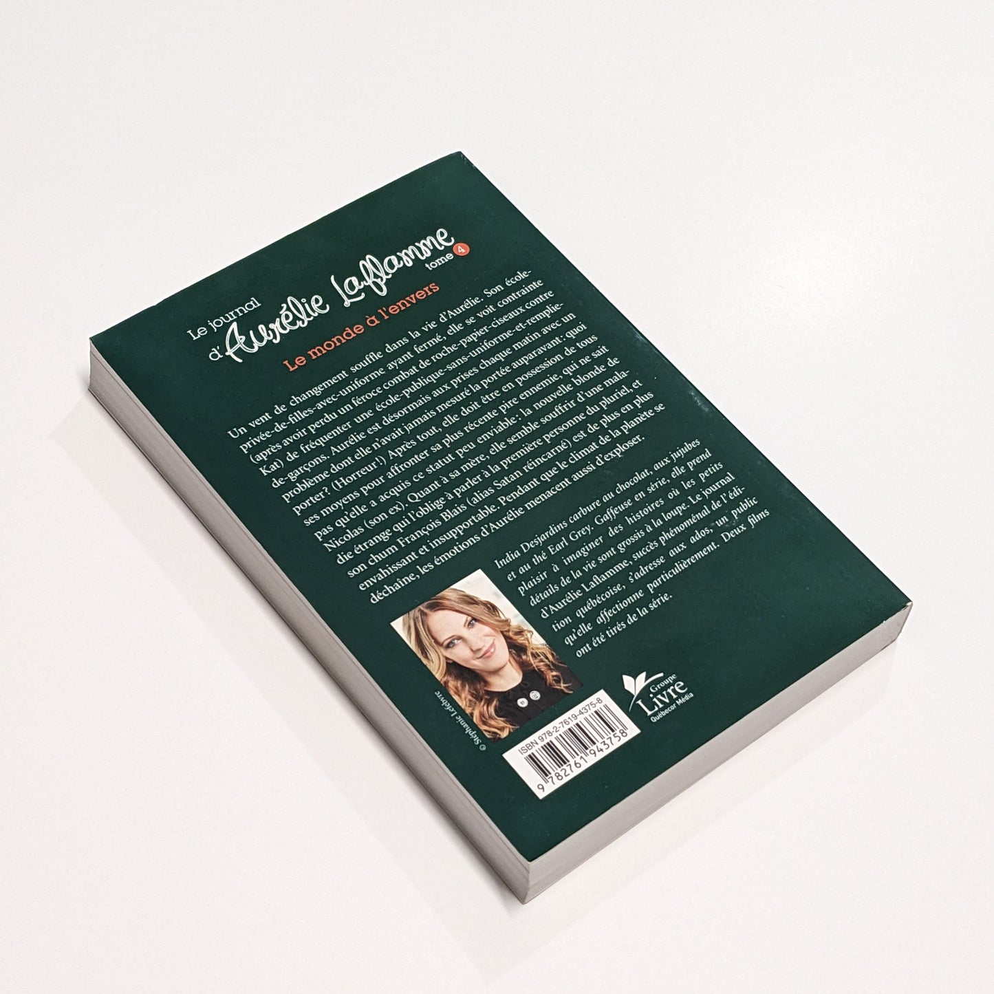 Le journal d'Aurélie Laflamme : #4 Le monde à l'envers