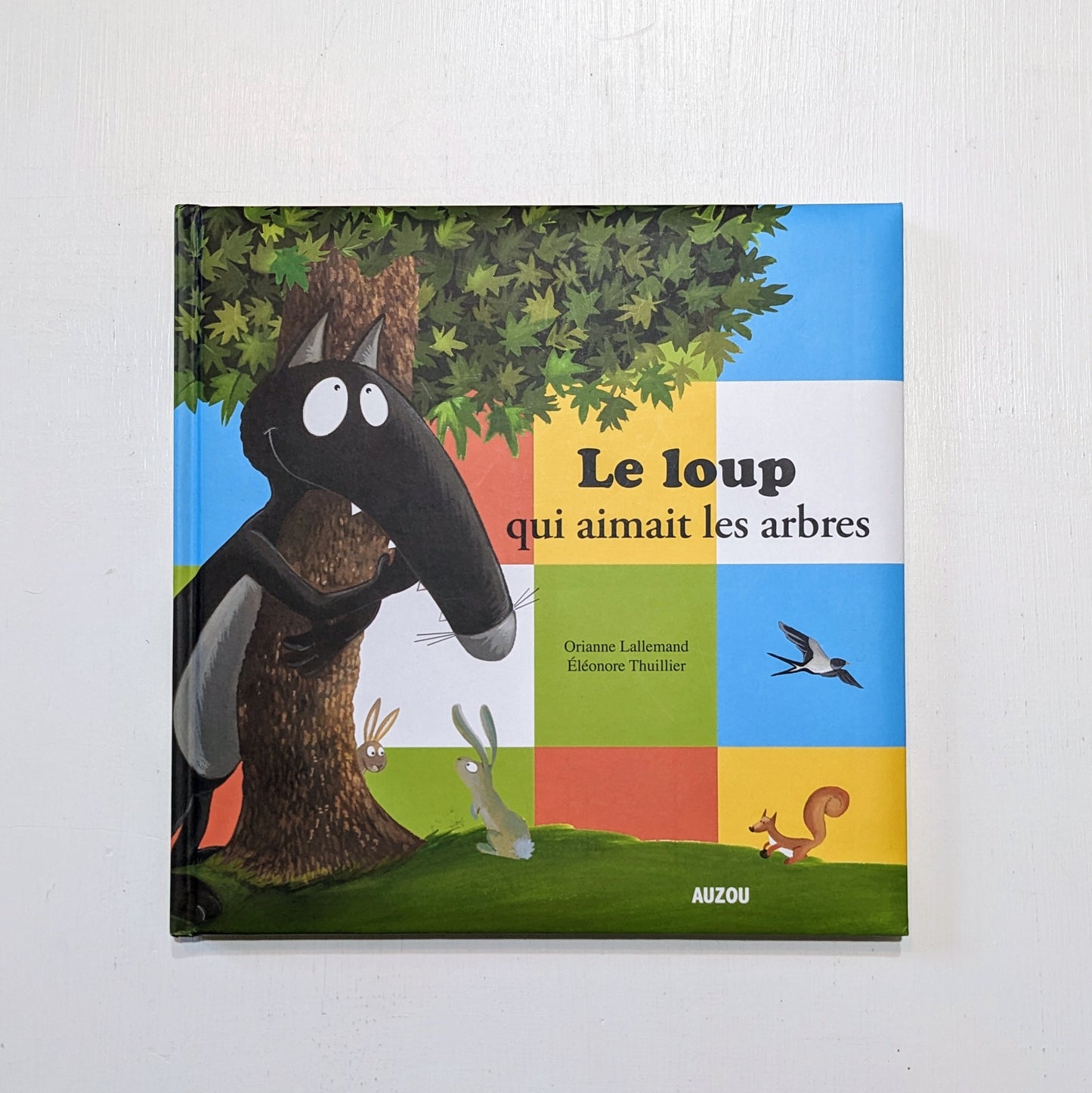 Le loup qui aimait les arbres