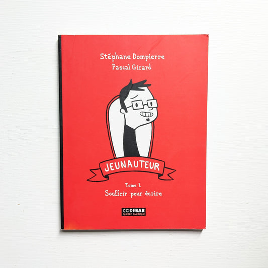 Jeunauteur : #1 Souffrir pour écrire