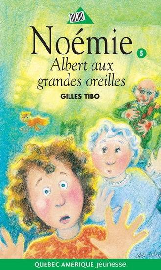 Noémie : #5 Albert aux grandes oreilles Librairie jeunesse le Zèbre à pois livre jeunesse, livre enfant, librairie jeunesse, librairie en ligne Librairie jeunesse le Zèbre à pois