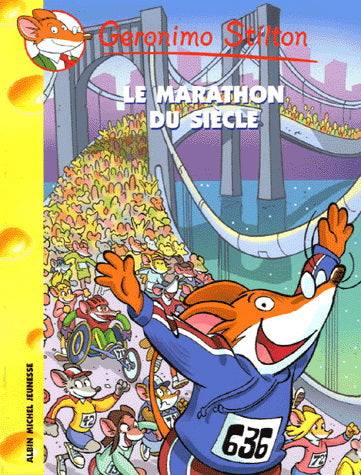 Geronimo Stilton : Le Marathon du siècle