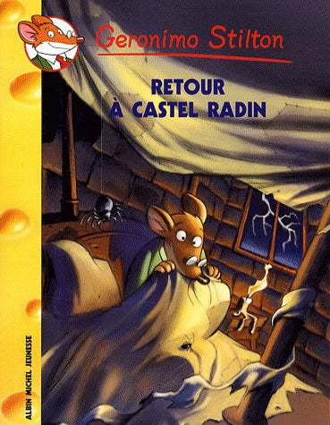 Geronimo Stilton : #40 Retour à Castel Radin livre jeunesse, librairie jeunesse, le zèbre à pois