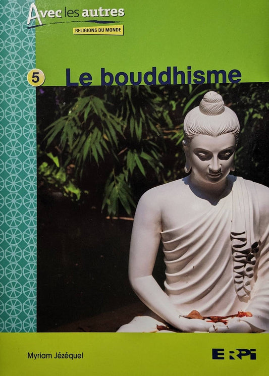 Le bouddhisme