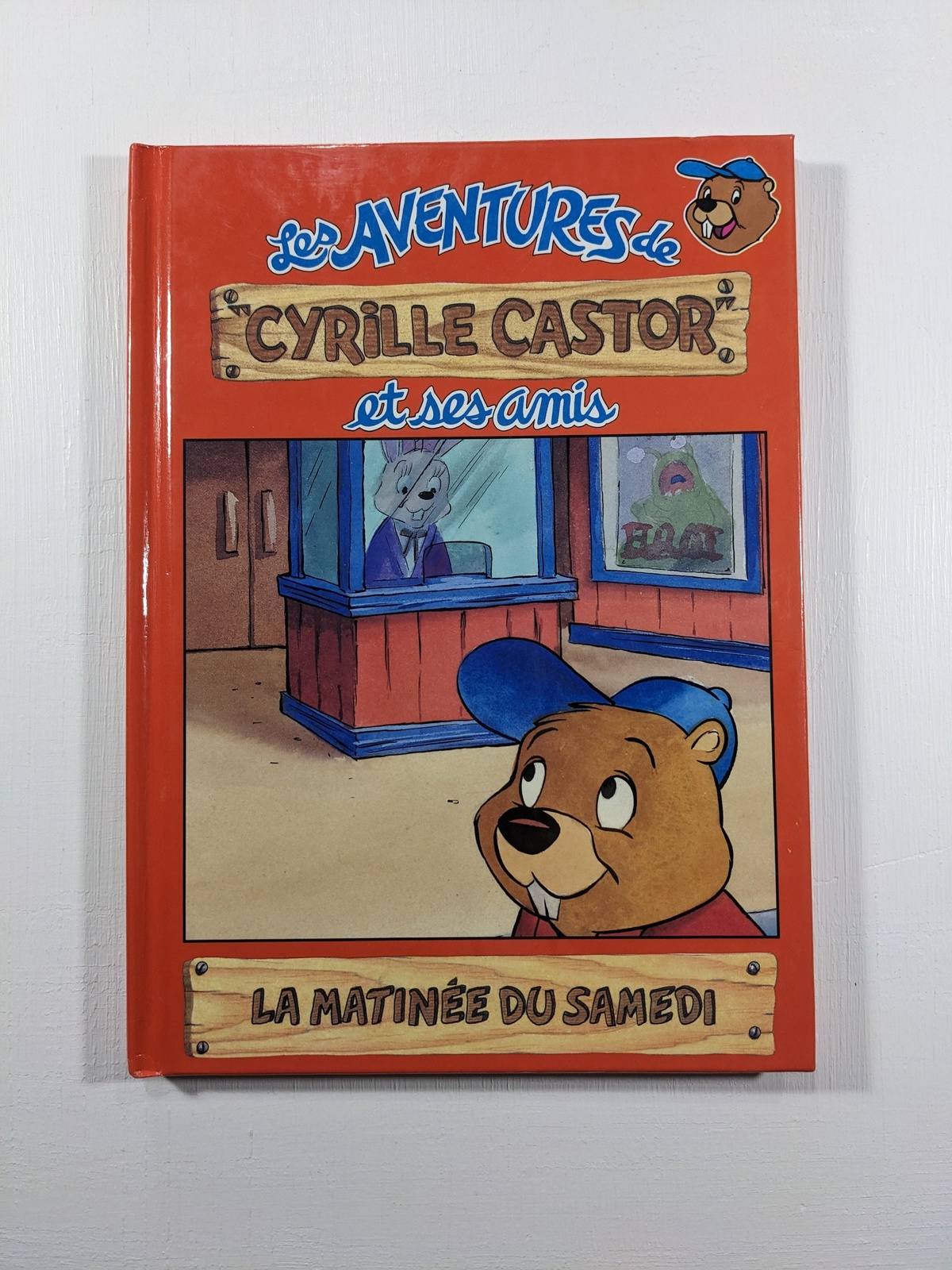 Les aventure de Cyrille Castor : La matinée du samedi