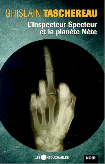 Inspecteur Specteur et la planète Nète