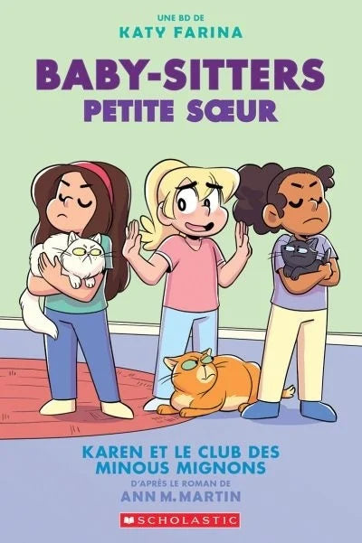Baby-Sitters Petite soeur #4 Karen et le club des minous