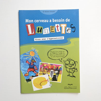 Mon cerveau a besoin de lunettes