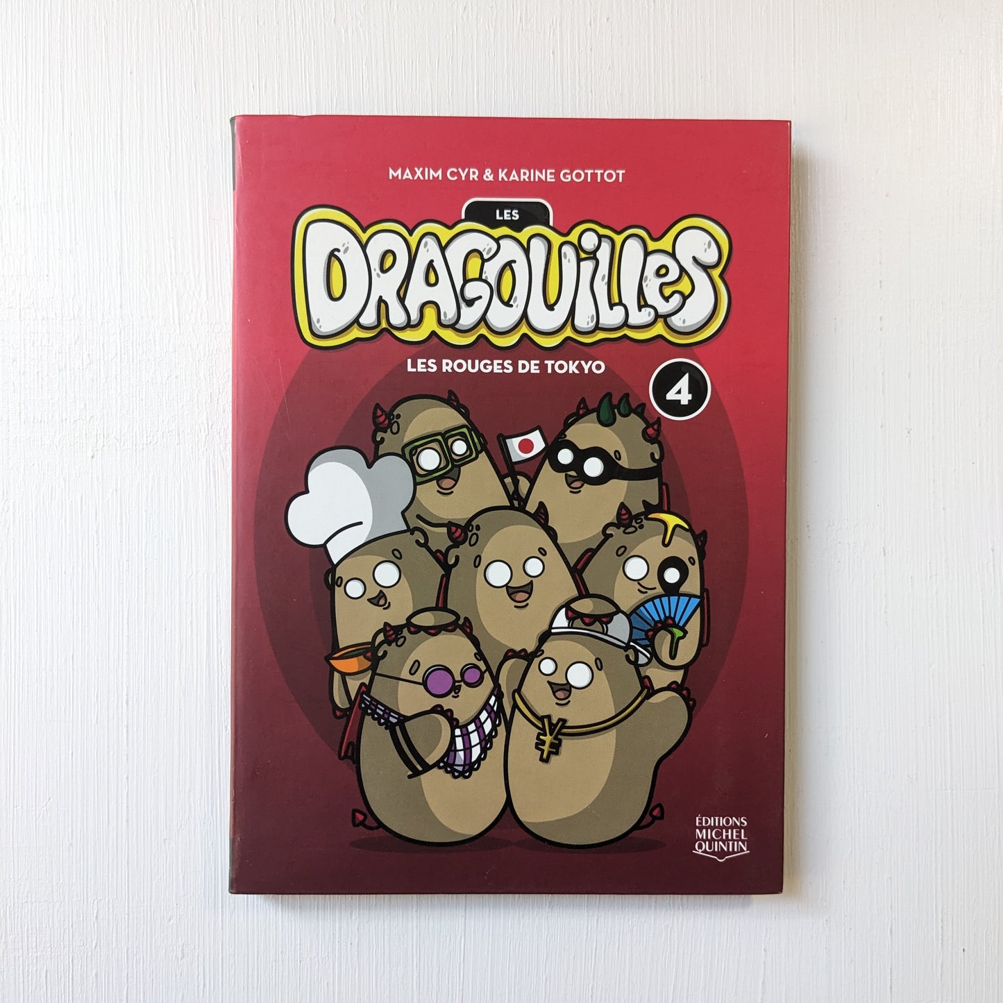Les Dragouilles : #4  Les Rouges de Tokyo