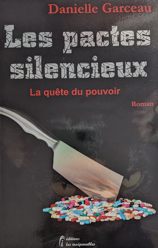 Les pactes silencieux : la quête du pouvoir
