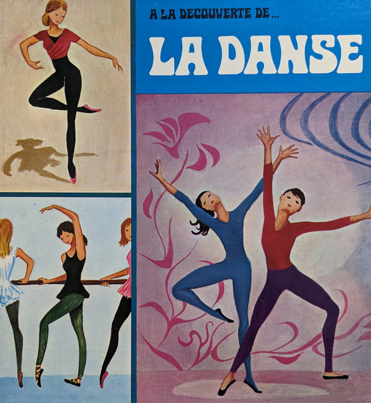 À la découverte de : La danse
