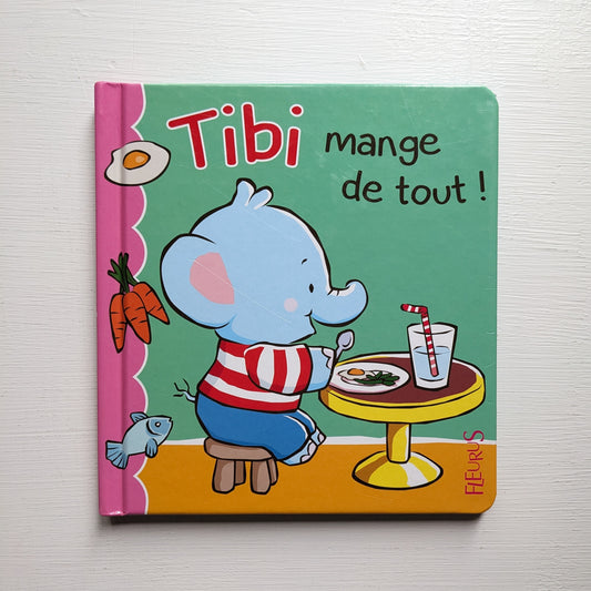 Tibi mange de tout !