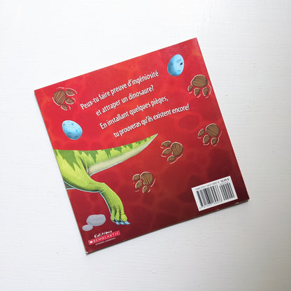 Comment capturer un dinosaure