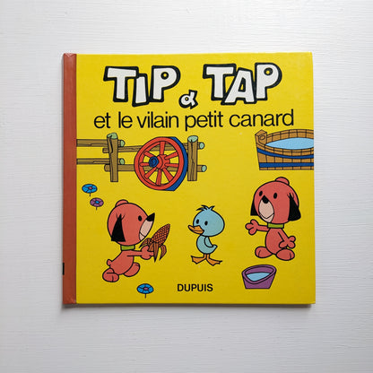 Tip et Tap et le vilain petit canard