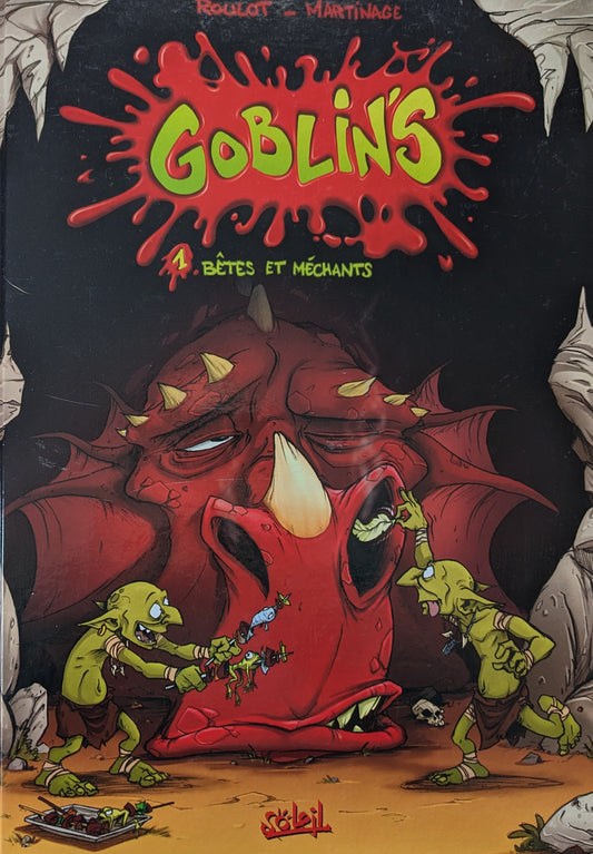 Goblin's #1 Bêtes et méchants
