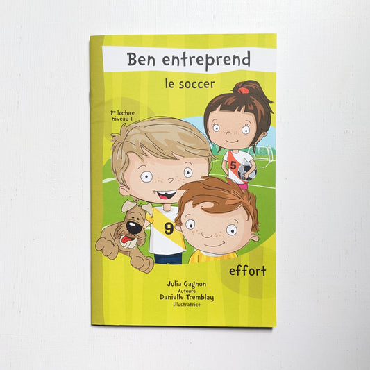Ben entreprend le soccer