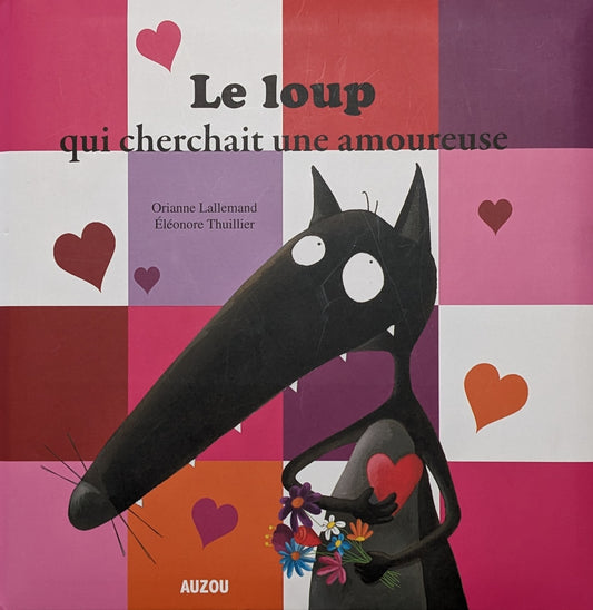 Le loup qui cherchait une amoureuse