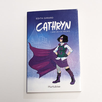 Cathryn : #1 Avec un Y et pas de E