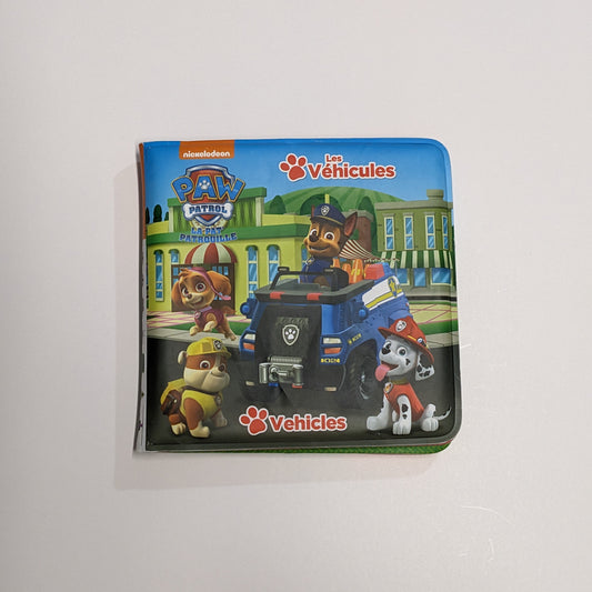 La Pat' Patrouille : les véhicules / Paw Patrol : Vehicles (Eng/Fr)