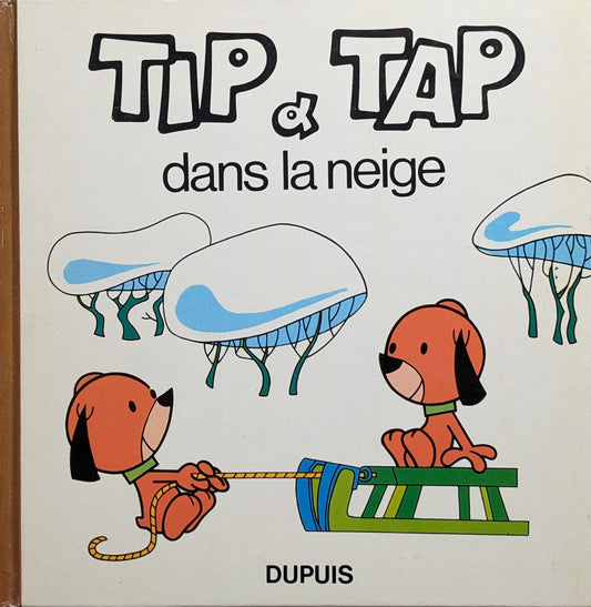 Tip et Tap dans la neige