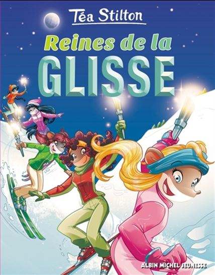 Téa Stilton : #25 Reines de la glisse livre jeunesse, librairie jeunesse, le zèbre à pois