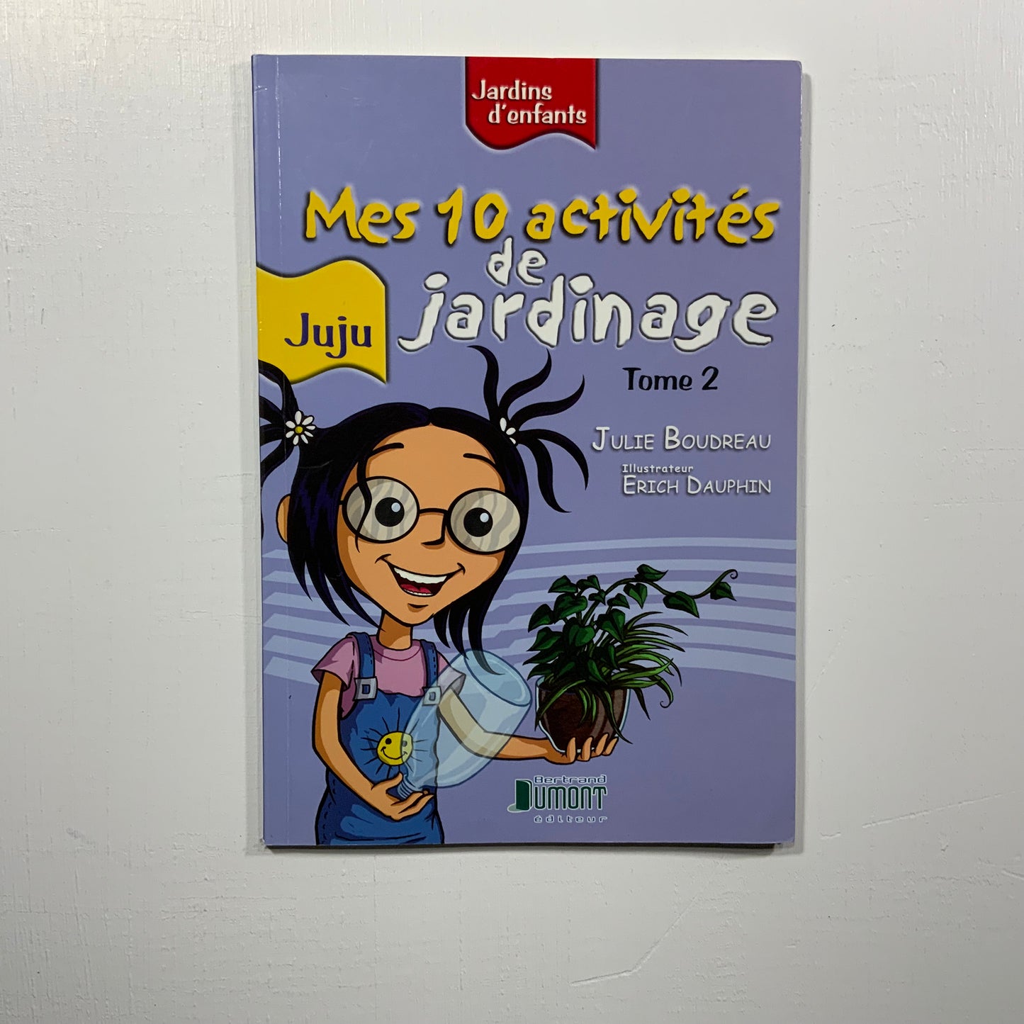 Juju : Mes 10 activités de jardinage